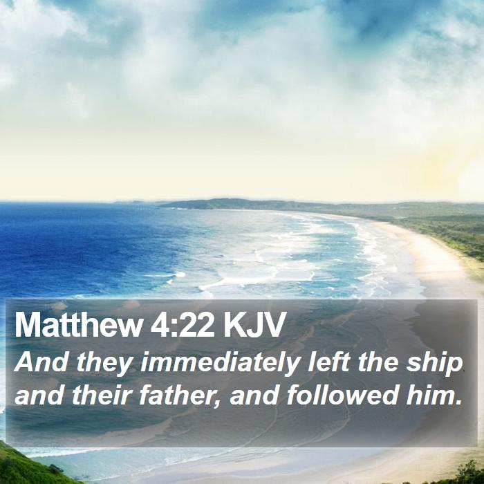 Matthew 4:22 KJV Bible Study