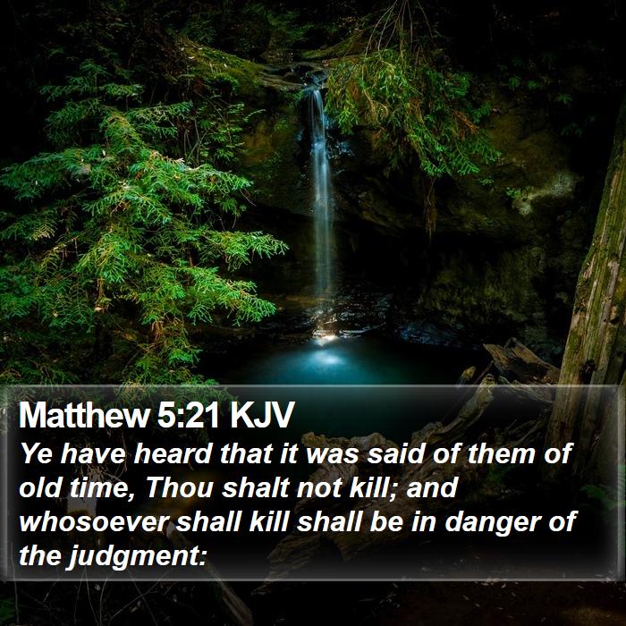 Matthew 5:21 KJV Bible Study