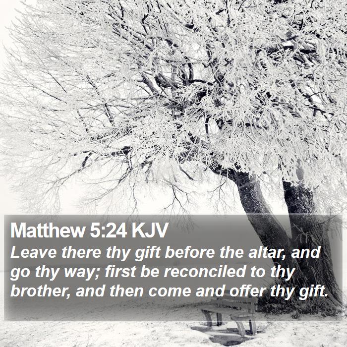 Matthew 5:24 KJV Bible Study