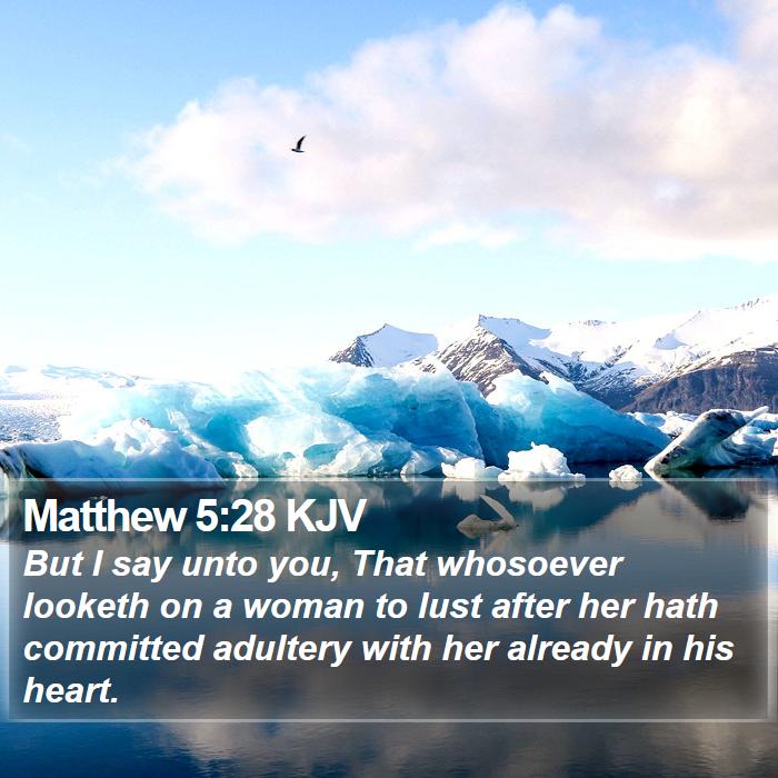 Matthew 5:28 KJV Bible Study