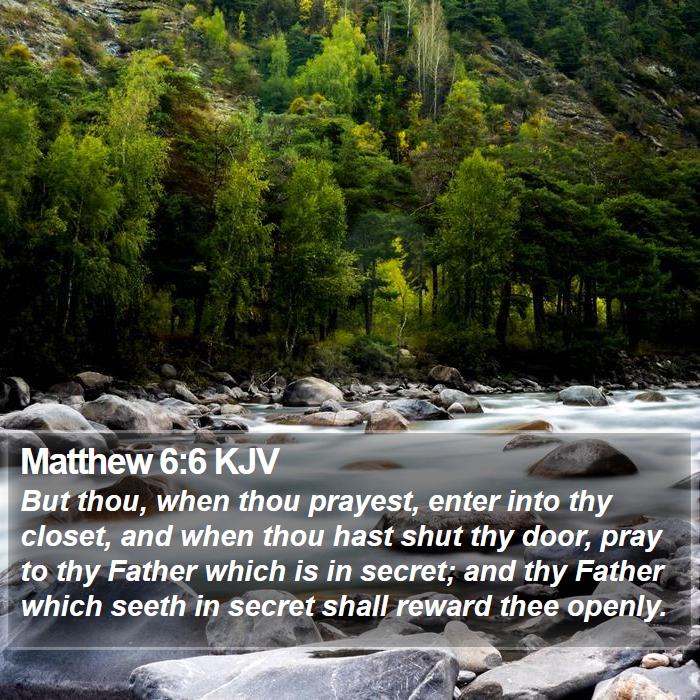 Matthew 6:6 KJV Bible Study