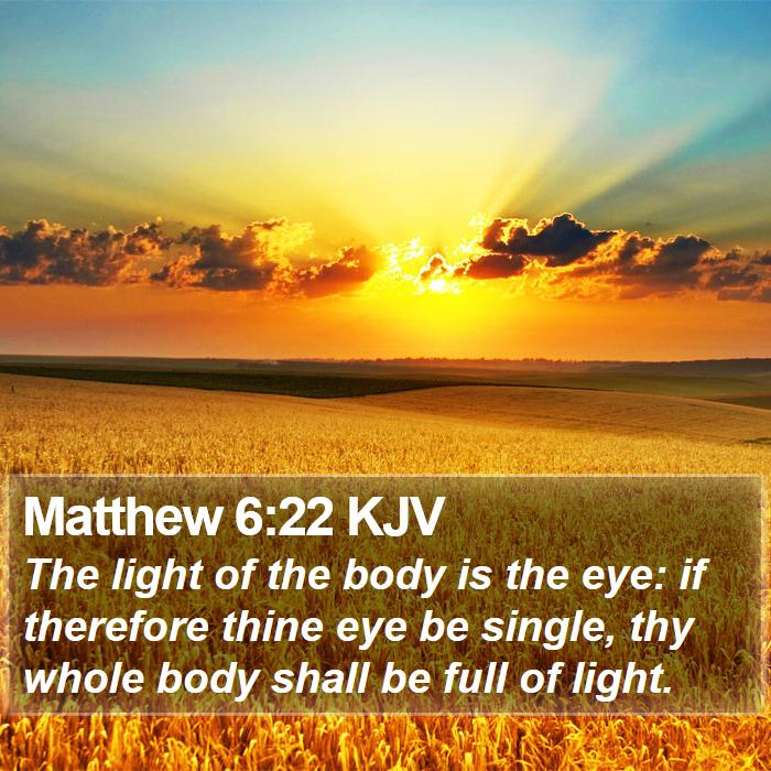 Matthew 6:22 KJV Bible Study