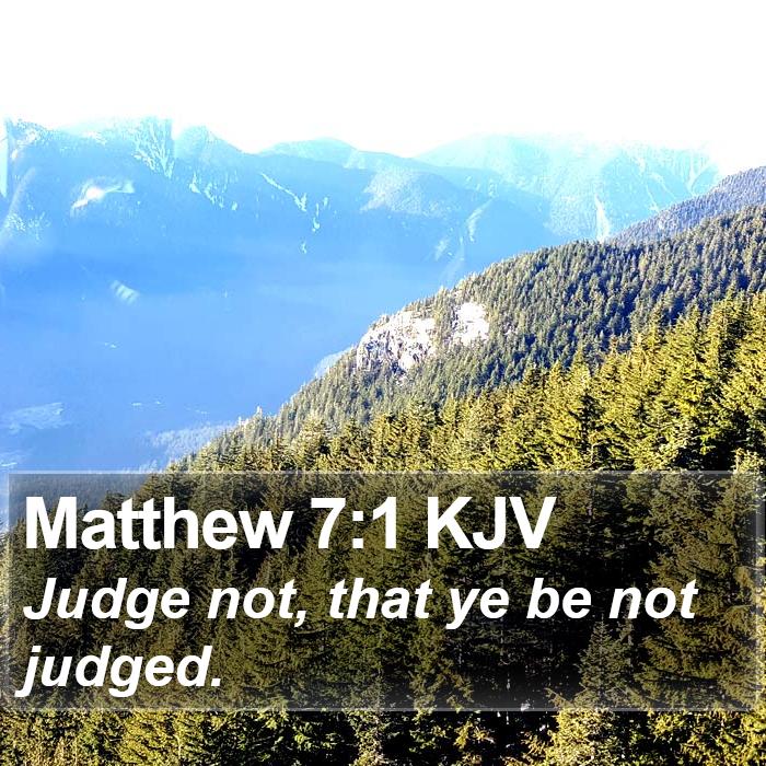 Matthew 7:1 KJV Bible Study