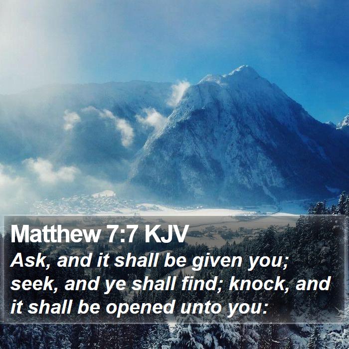 Matthew 7:7 KJV Bible Study