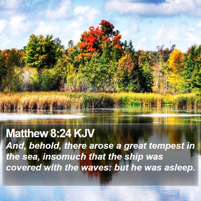 Matthew 8:24 KJV Bible Study