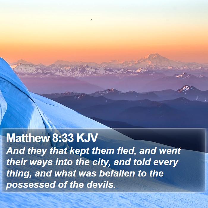 Matthew 8:33 KJV Bible Study