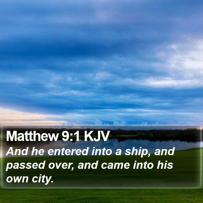 Matthew 9:1 KJV Bible Study