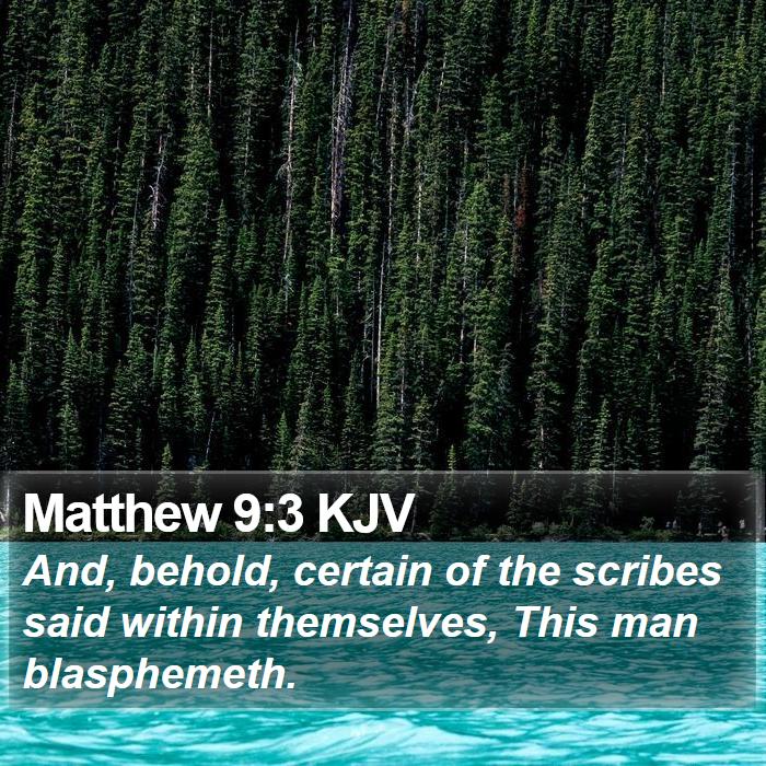 Matthew 9:3 KJV Bible Study