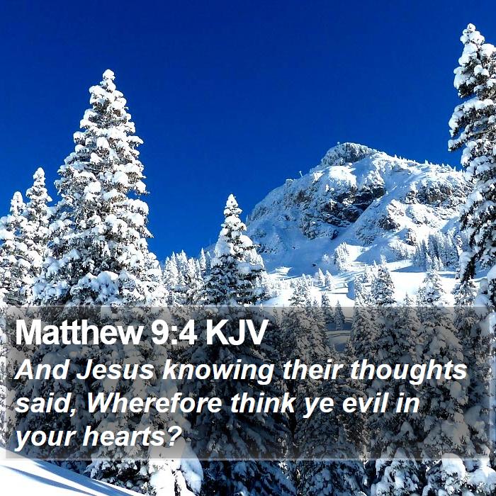 Matthew 9:4 KJV Bible Study