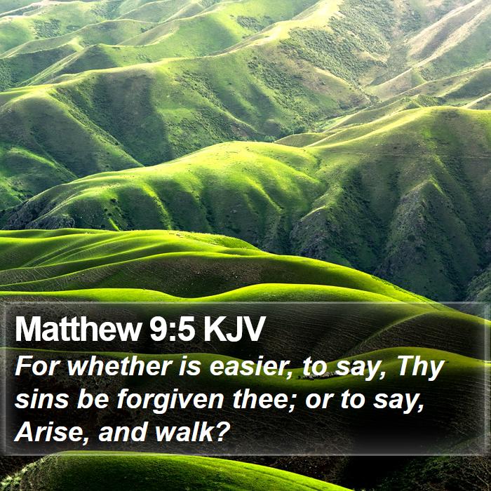 Matthew 9:5 KJV Bible Study