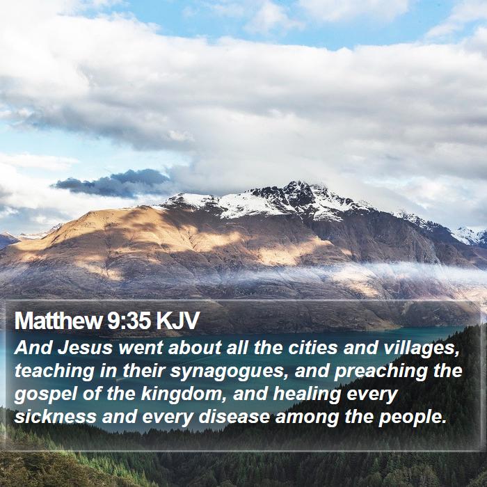 Matthew 9:35 KJV Bible Study