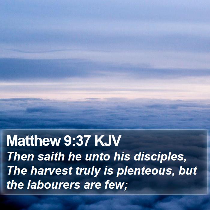 Matthew 9:37 KJV Bible Study