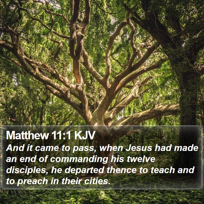 Matthew 11:1 KJV Bible Study