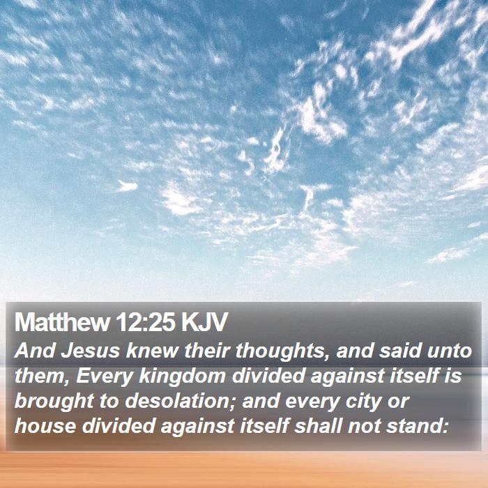 Matthew 12:25 KJV Bible Study