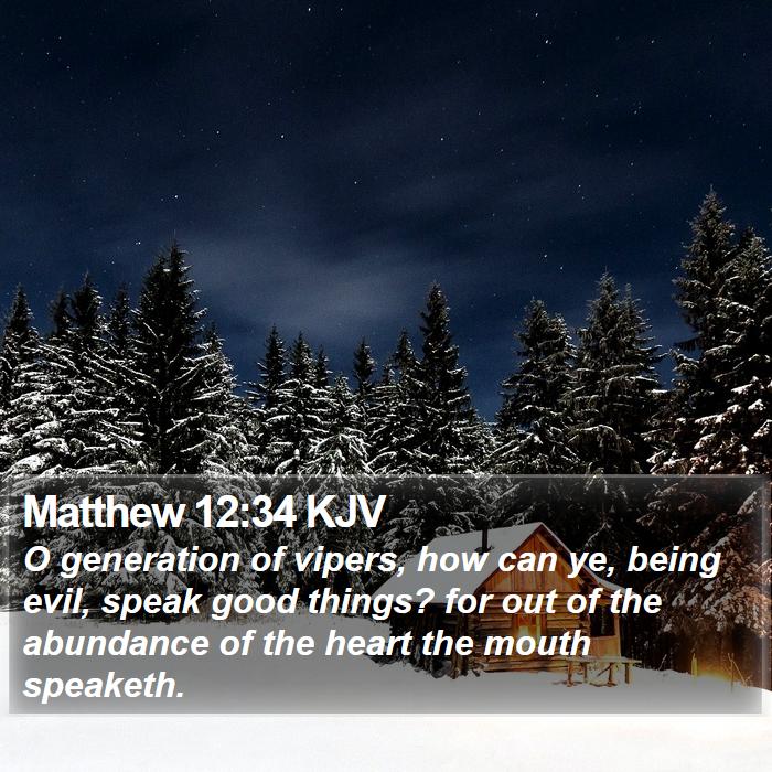 Matthew 12:34 KJV Bible Study