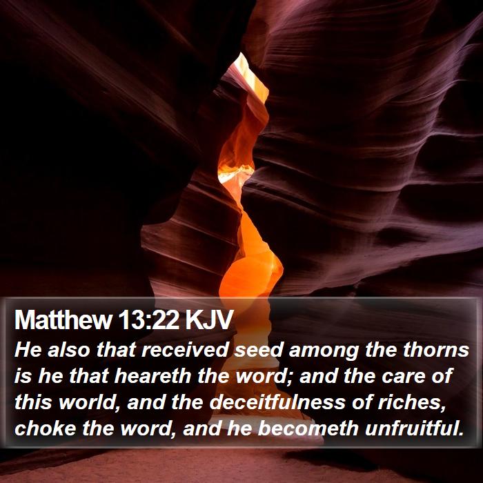 Matthew 13:22 KJV Bible Study