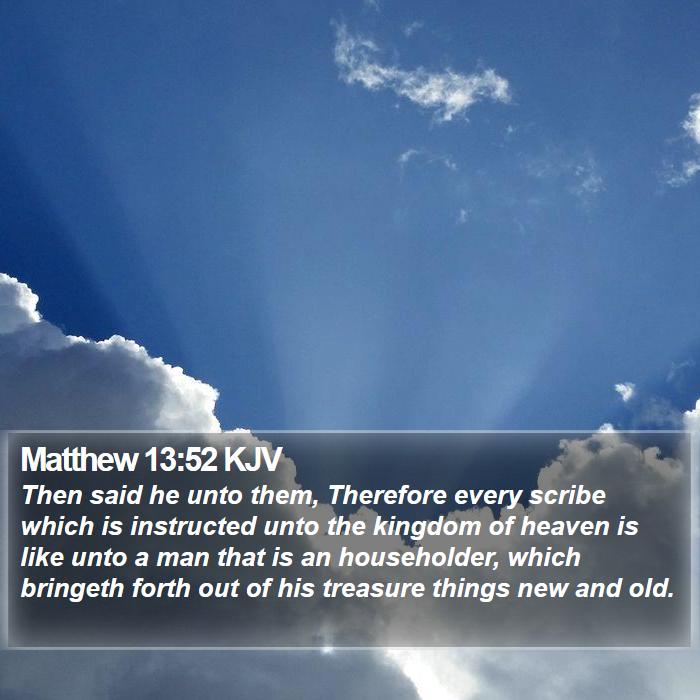 Matthew 13:52 KJV Bible Study