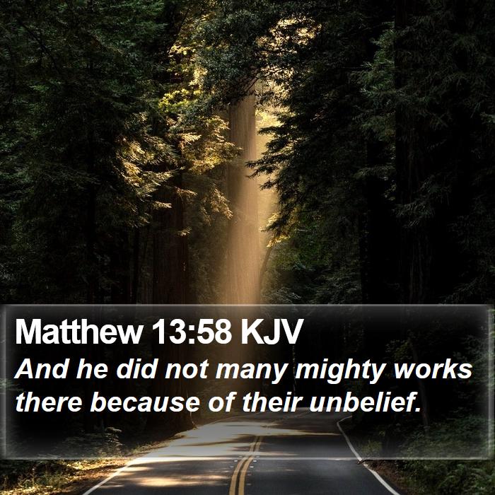 Matthew 13:58 KJV Bible Study