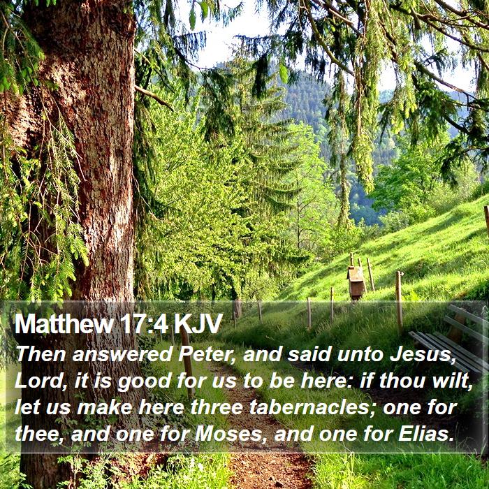 Matthew 17:4 KJV Bible Study