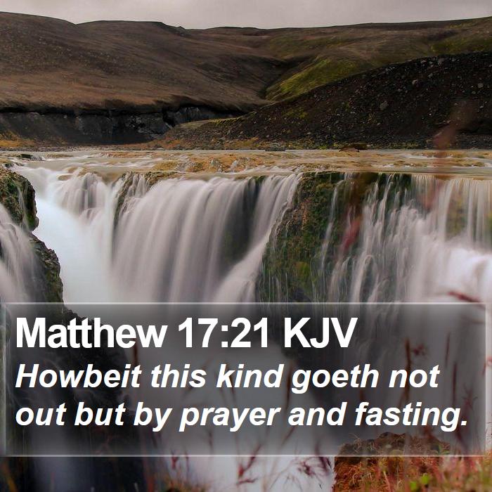 Matthew 17:21 KJV Bible Study