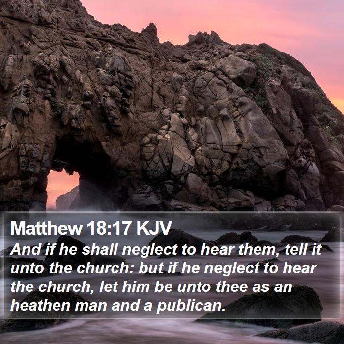 Matthew 18:17 KJV Bible Study