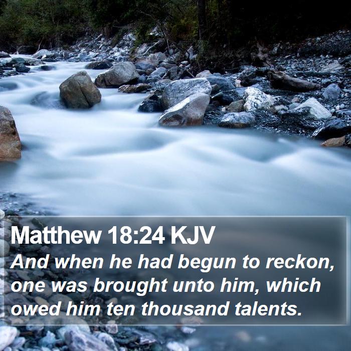 Matthew 18:24 KJV Bible Study