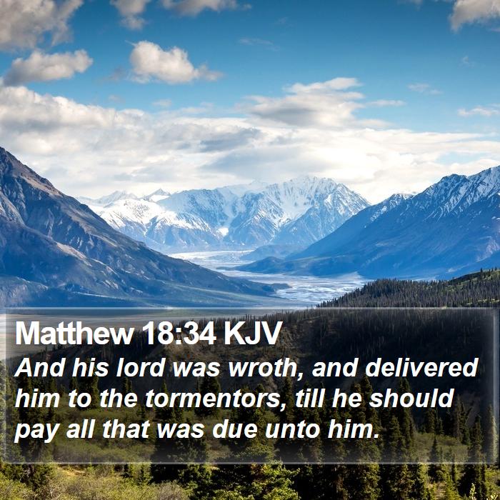 Matthew 18:34 KJV Bible Study