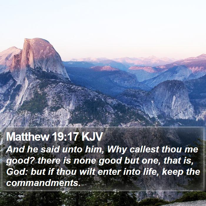 Matthew 19:17 KJV Bible Study