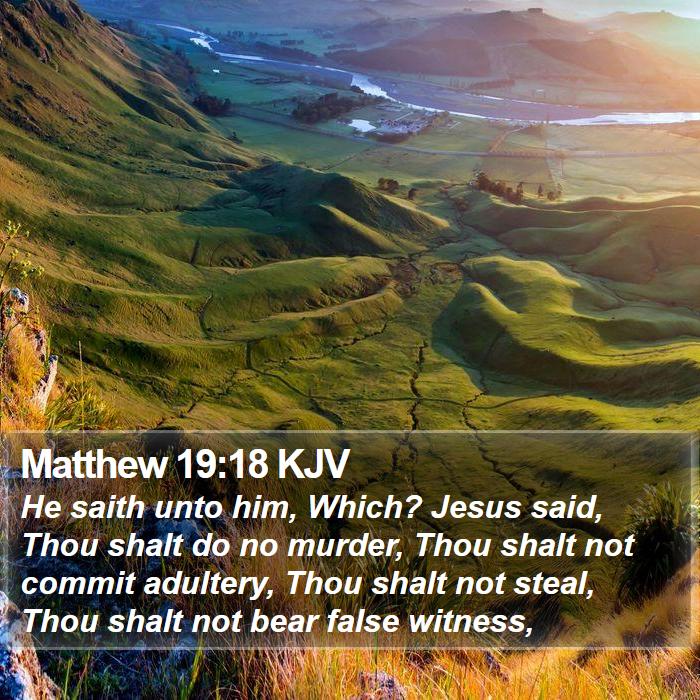 Matthew 19:18 KJV Bible Study