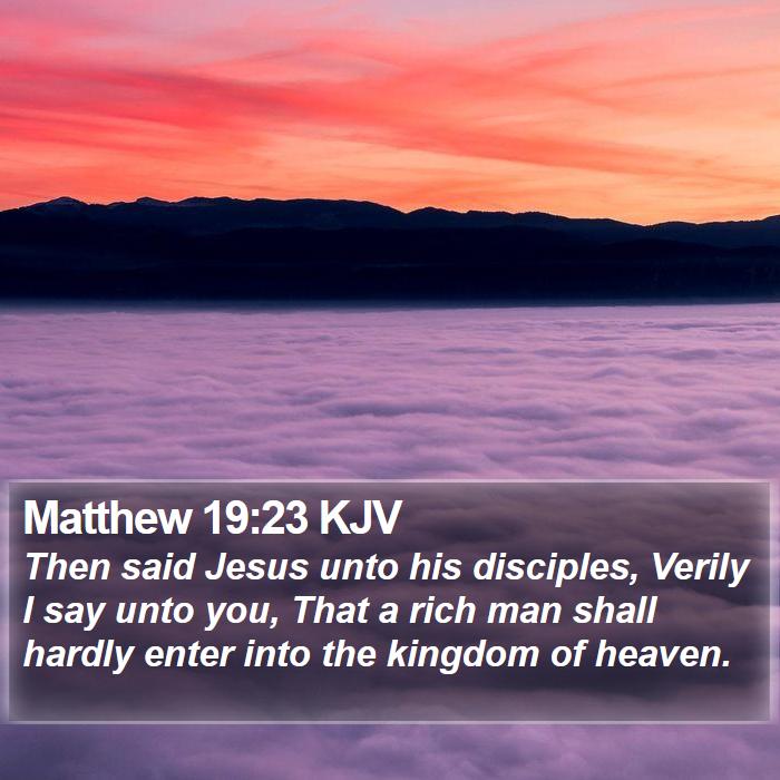 Matthew 19:23 KJV Bible Study