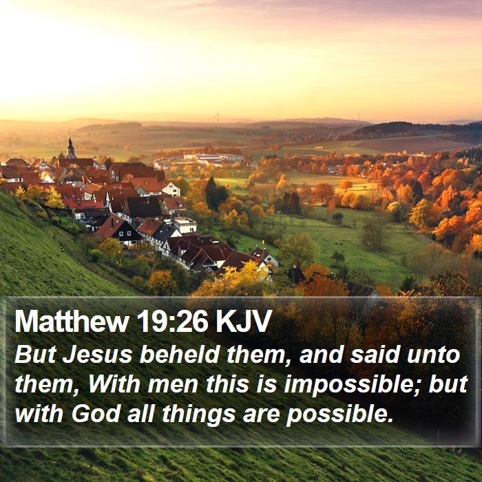 Matthew 19:26 KJV Bible Study