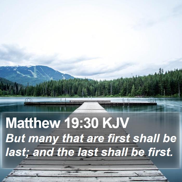 Matthew 19:30 KJV Bible Study