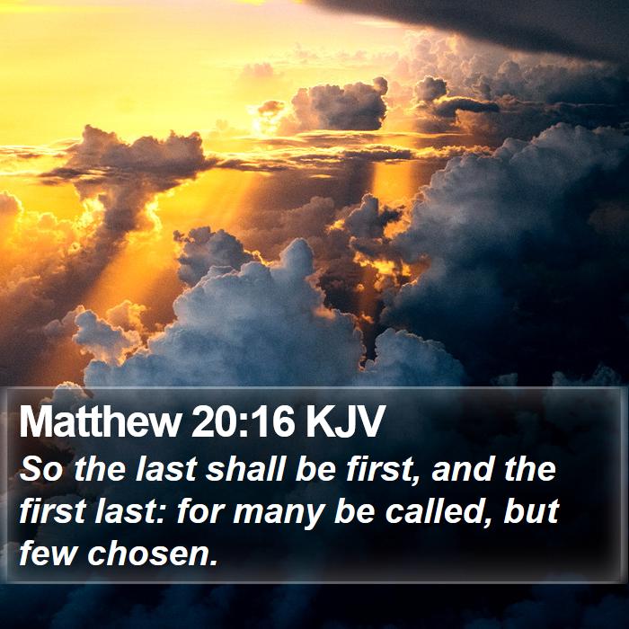 Matthew 20:16 KJV Bible Study