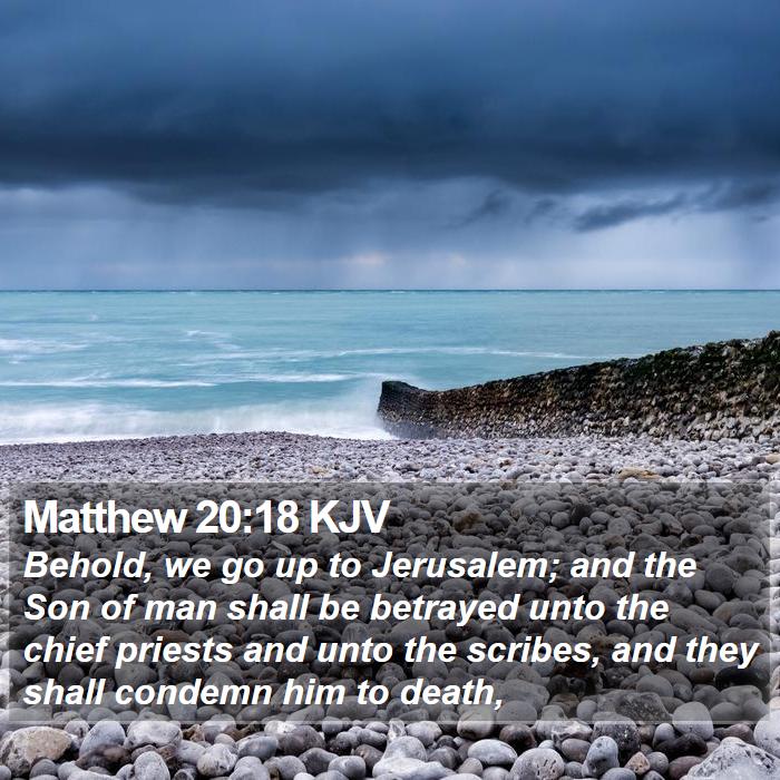 Matthew 20:18 KJV Bible Study