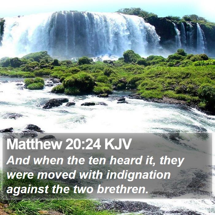 Matthew 20:24 KJV Bible Study