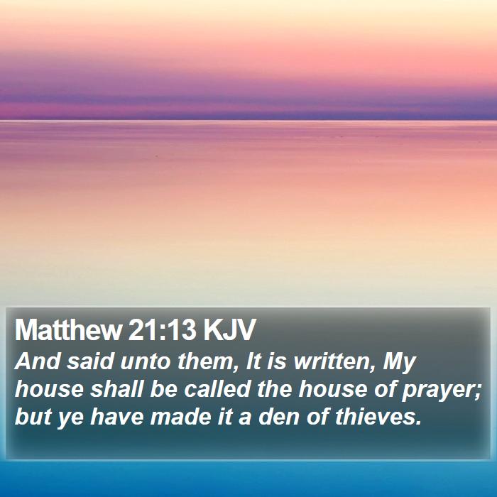 Matthew 21:13 KJV Bible Study