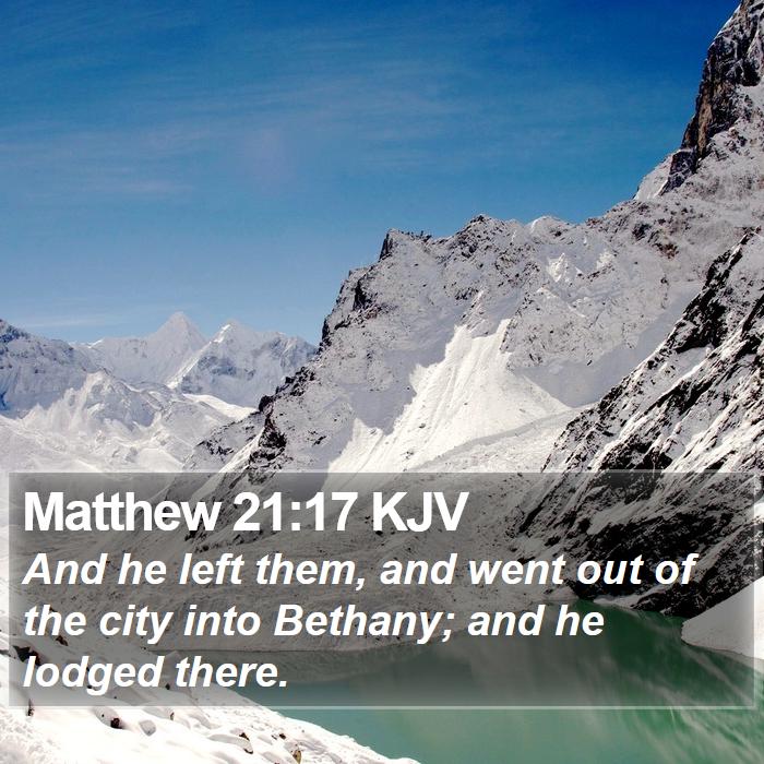 Matthew 21:17 KJV Bible Study