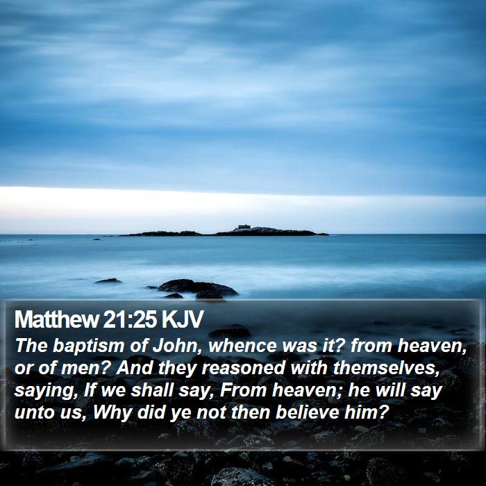 Matthew 21:25 KJV Bible Study