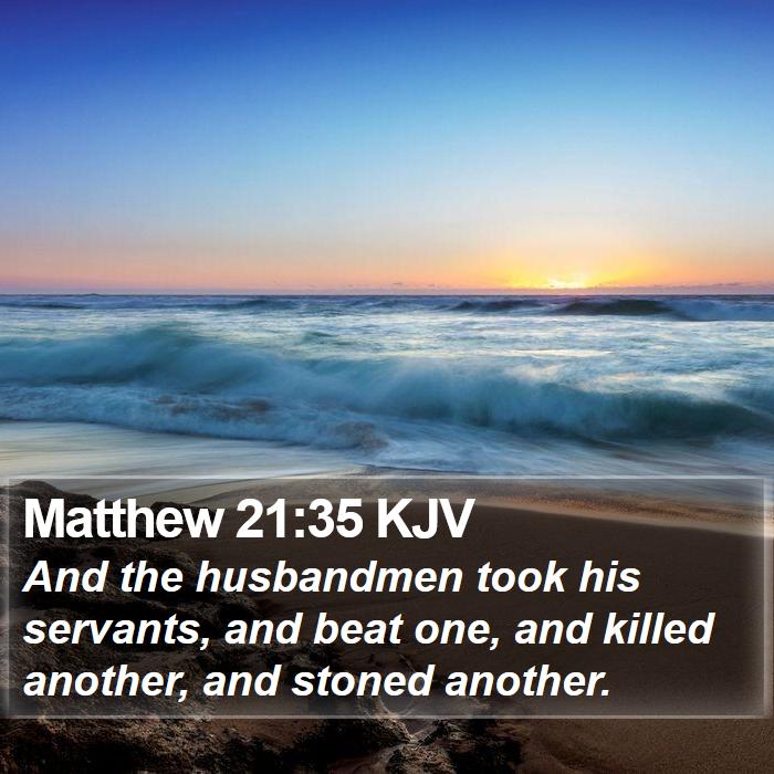 Matthew 21:35 KJV Bible Study