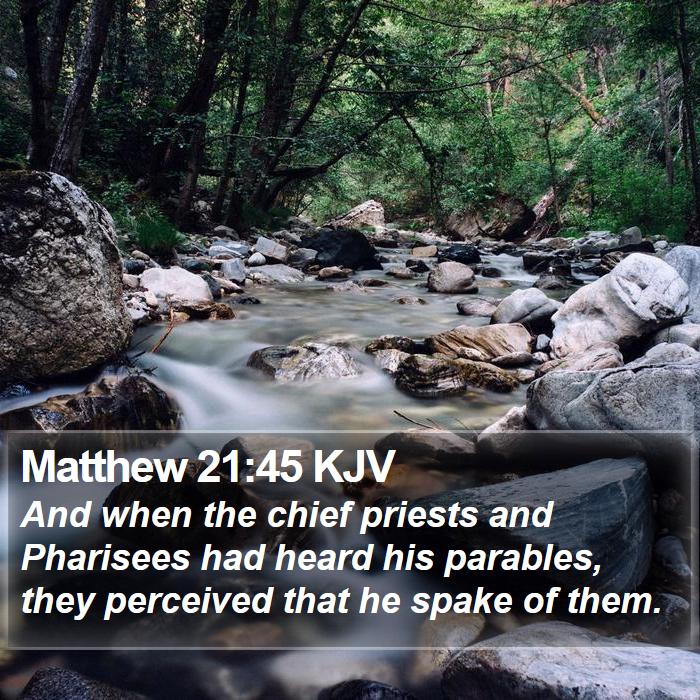 Matthew 21:45 KJV Bible Study