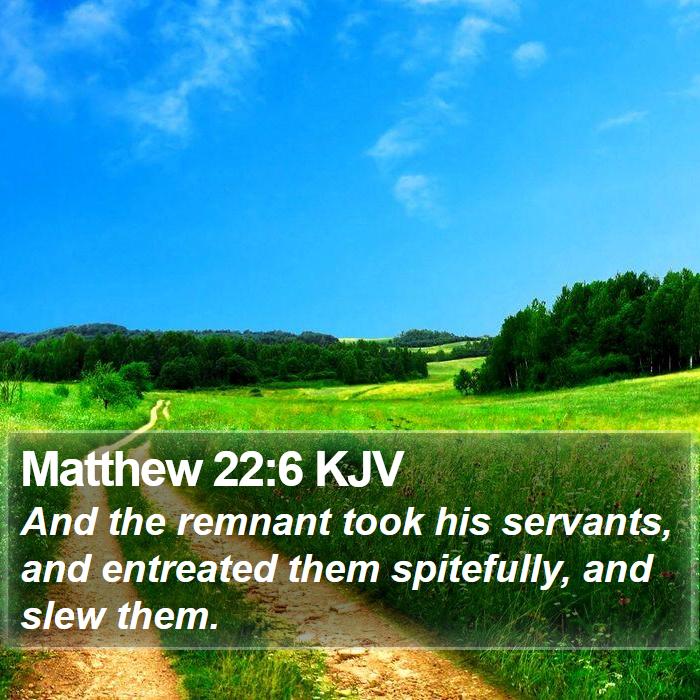 Matthew 22:6 KJV Bible Study