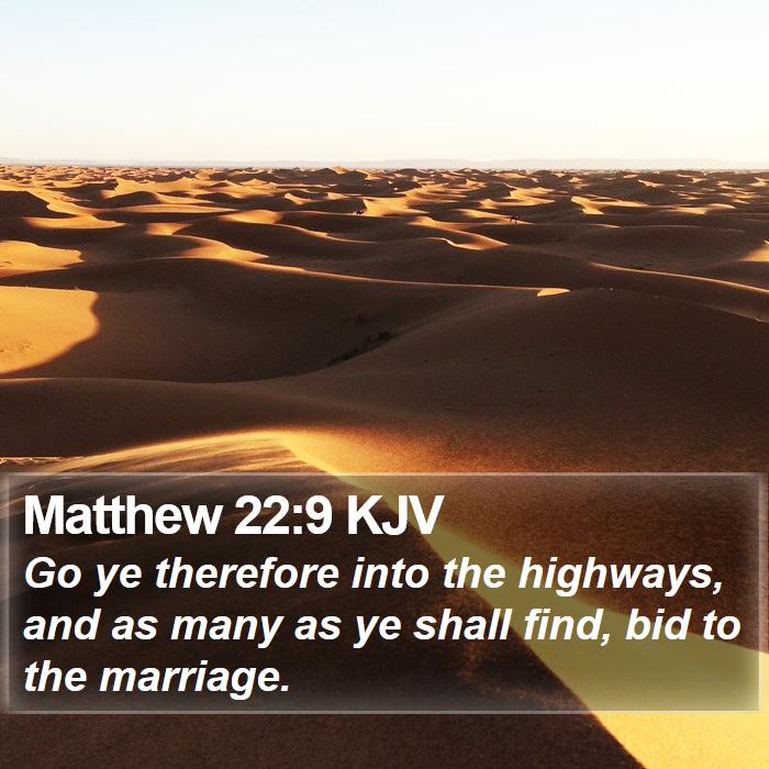 Matthew 22:9 KJV Bible Study