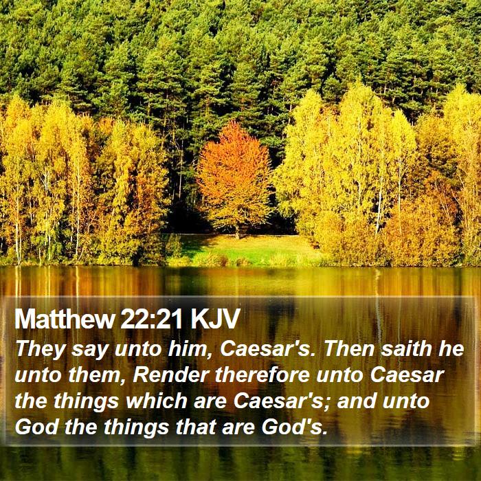 Matthew 22:21 KJV Bible Study