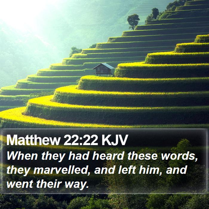 Matthew 22:22 KJV Bible Study