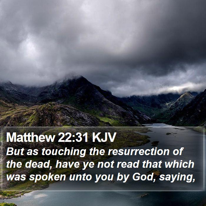 Matthew 22:31 KJV Bible Study