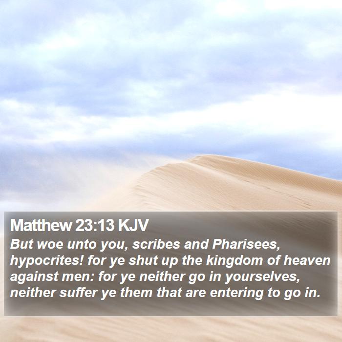 Matthew 23:13 KJV Bible Study