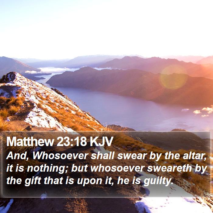 Matthew 23:18 KJV Bible Study