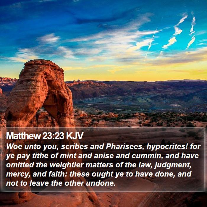 Matthew 23:23 KJV Bible Study