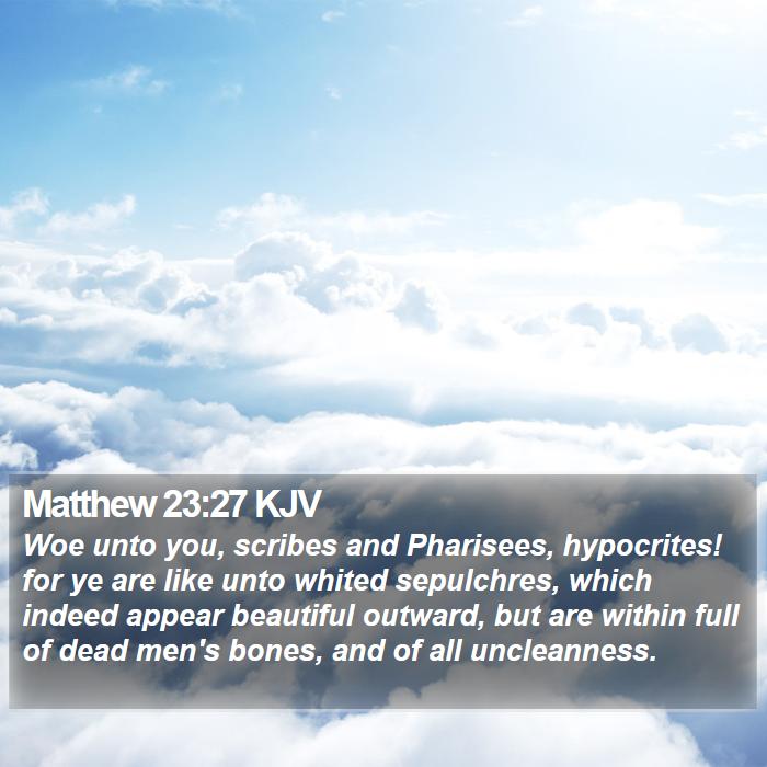 Matthew 23:27 KJV Bible Study