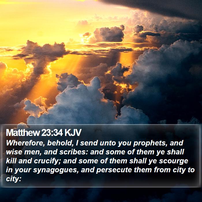 Matthew 23:34 KJV Bible Study